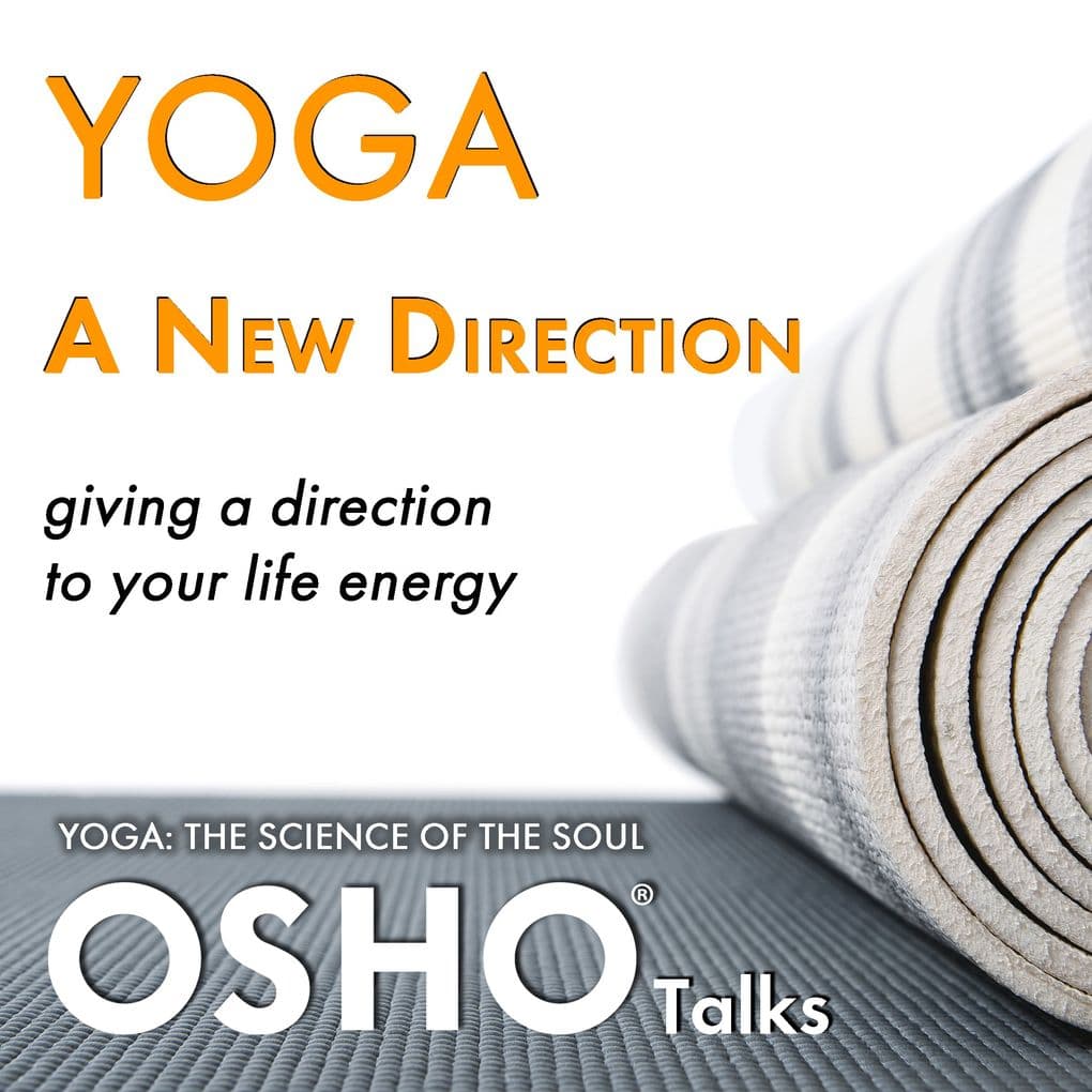 Yoga: A New Direction