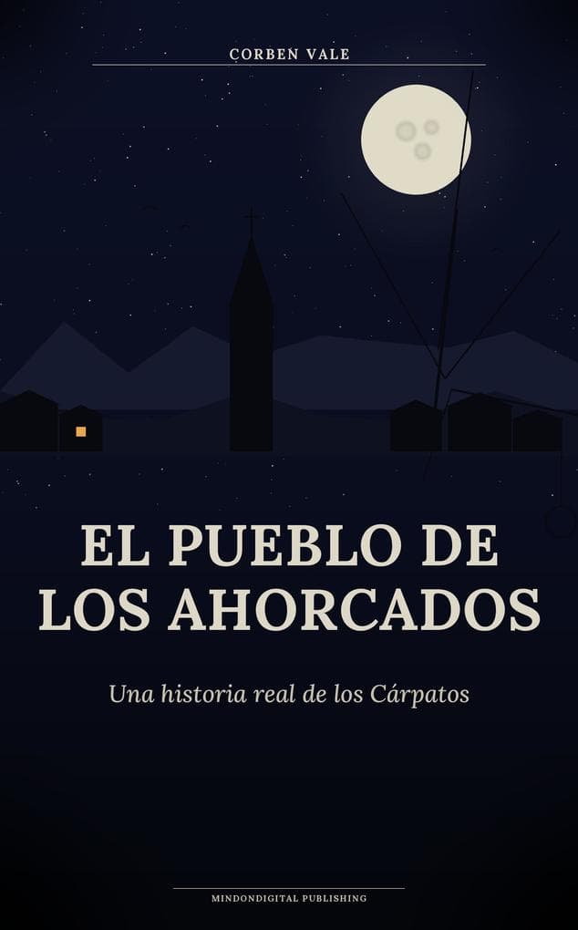 El Pueblo de los Ahorcados