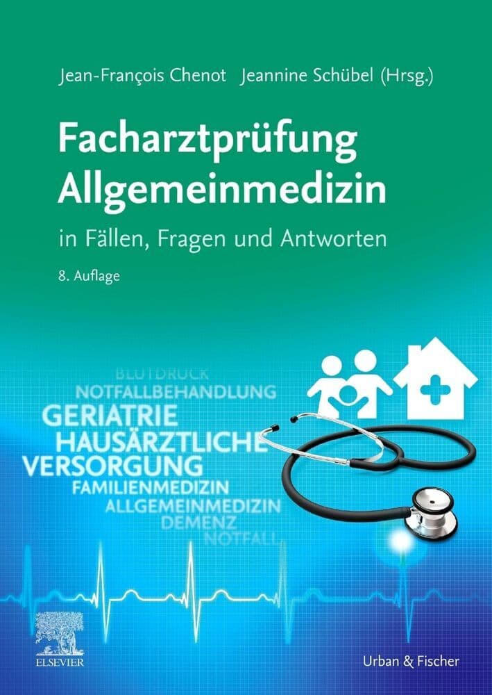 Facharztprüfung Allgemeinmedizin