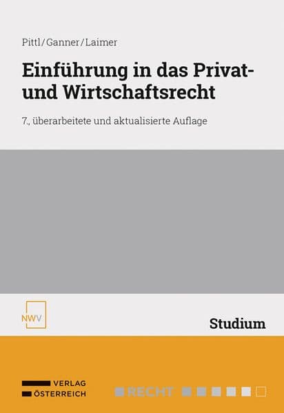 Einführung in das Privat- und Wirtschaftsrecht Teil I