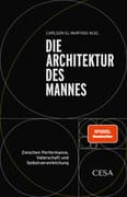 Die Architektur des Mannes