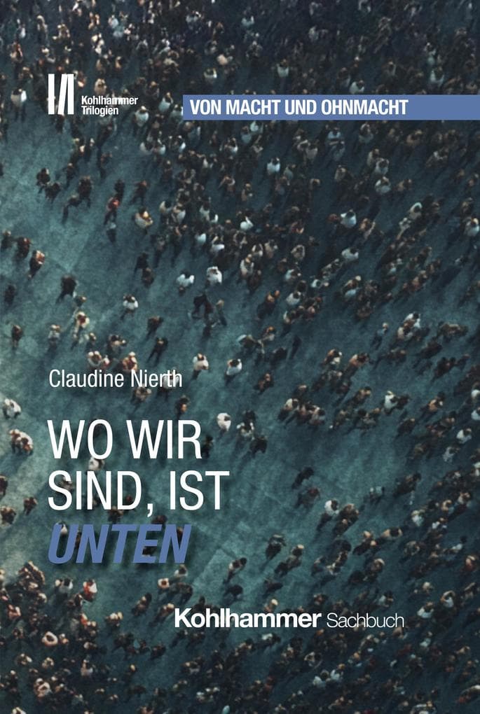 Wo wir sind, ist unten