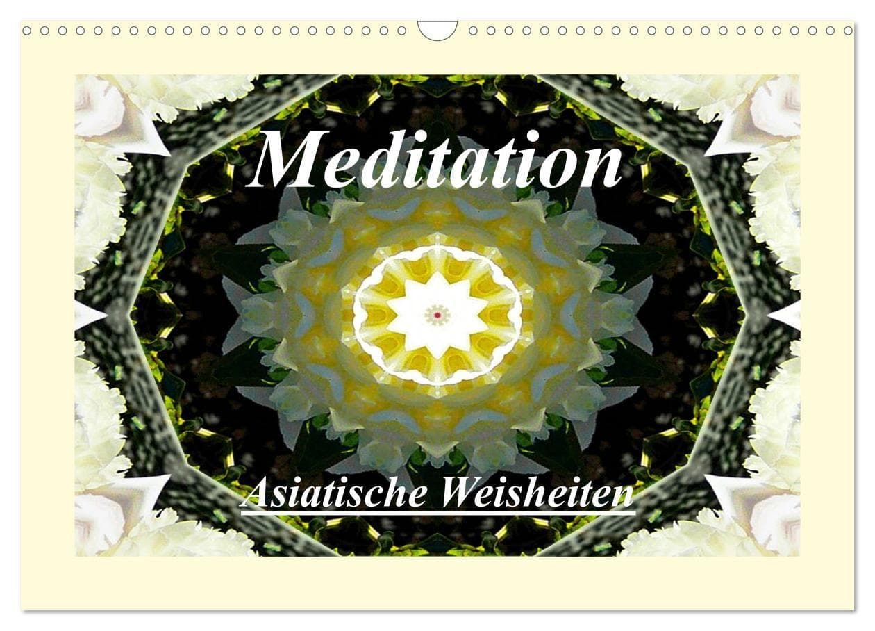 Meditation - Asiatische Weisheiten (Wandkalender 2027 DIN A3 quer), CALVENDO Monatskalender