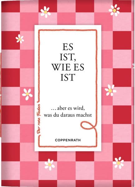 Es ist, wie es ist