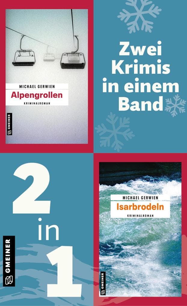 Alpengrollen & Isarbrodeln