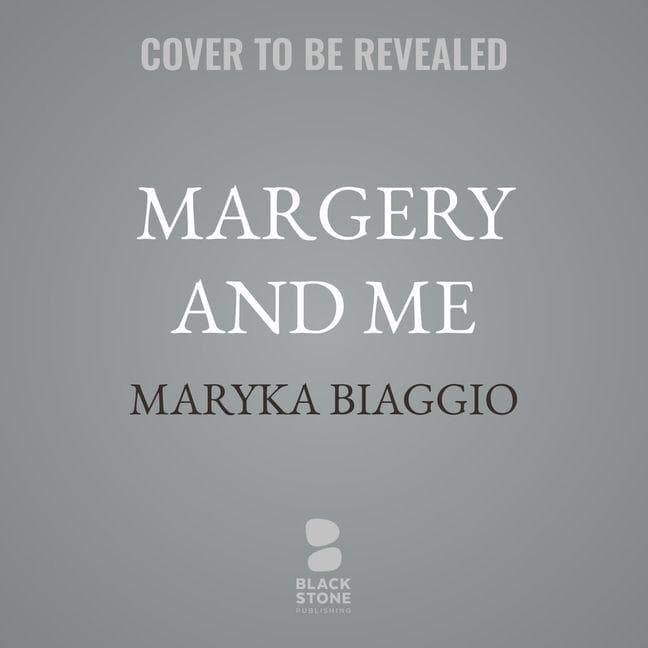 Margery and Me