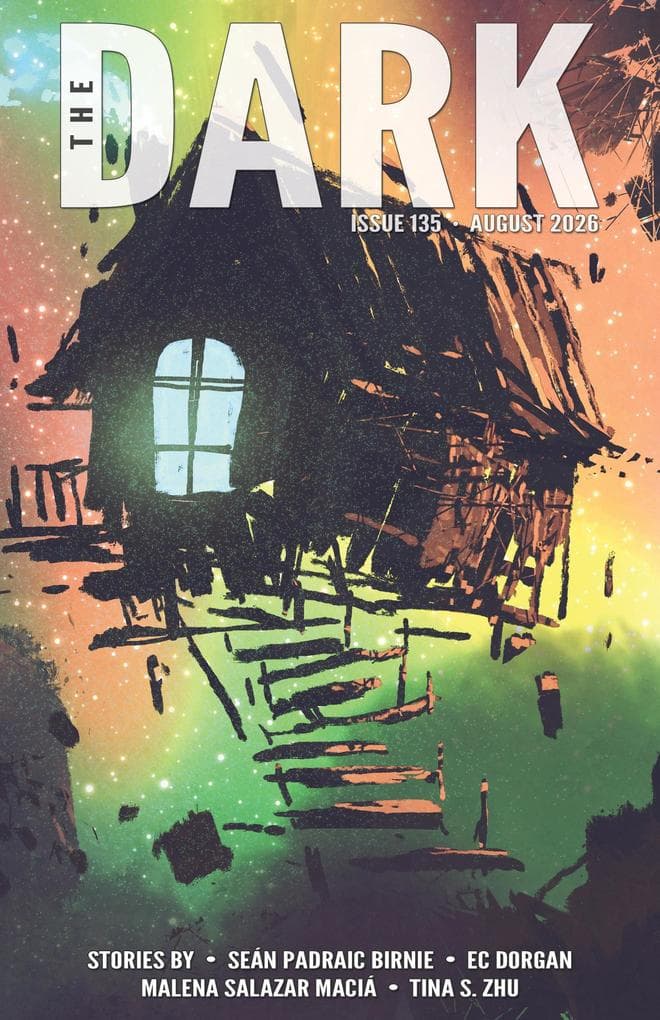 The Dark, Issue 135, August 2026