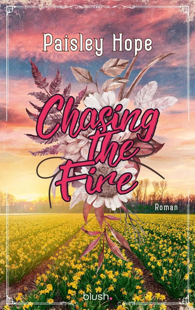 Chasing The Fire