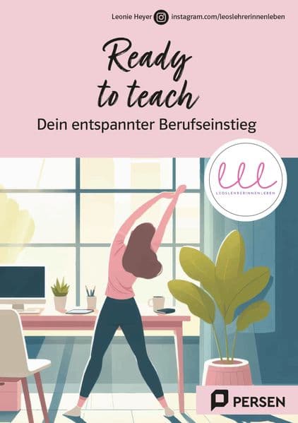 Ready to teach: Dein entspannter Berufseinstieg