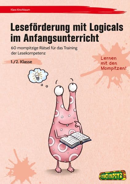 Leseförderung mit Logicals im Anfangsunterricht