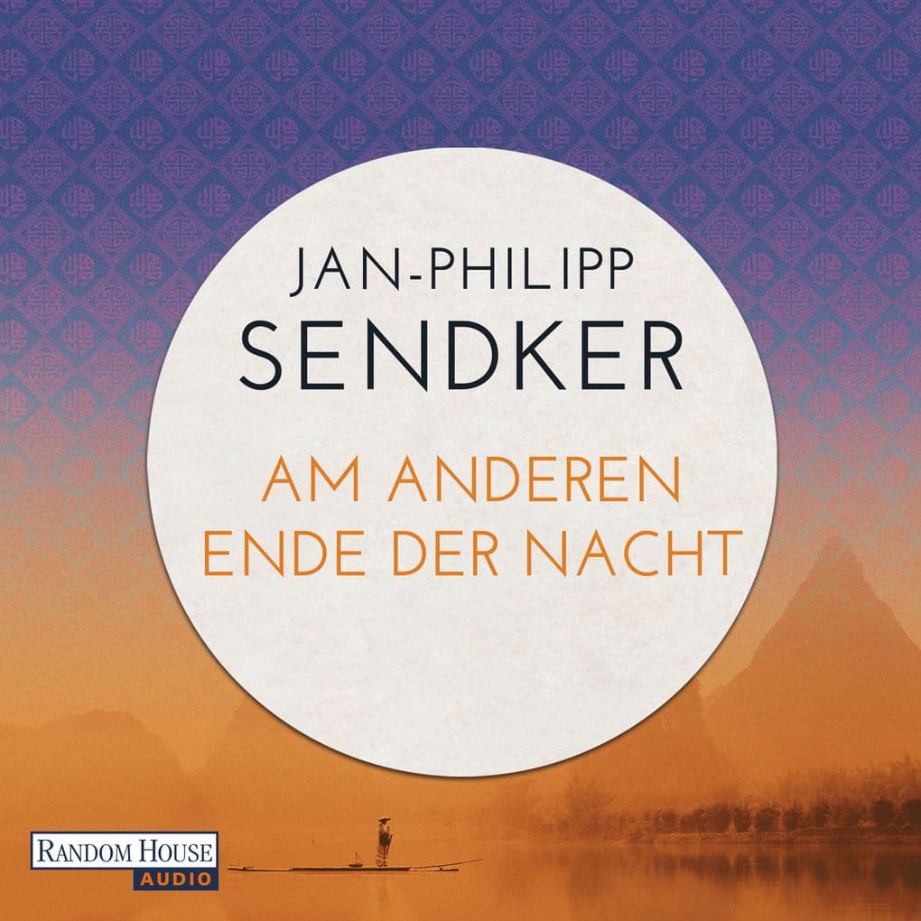 Am anderen Ende der Nacht (Die China-Trilogie 3)