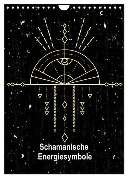 Schamanische Energiesymbole (Wandkalender 2027 DIN A4 hoch), CALVENDO Monatskalender