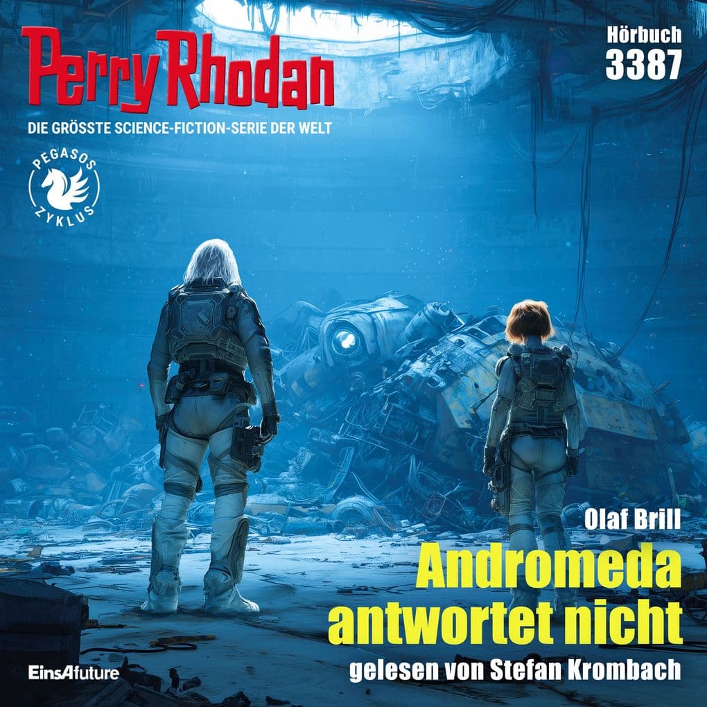 Perry Rhodan 3387: Andromeda antwortet nicht
