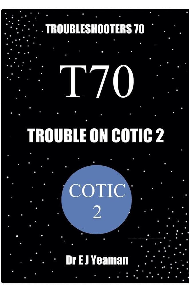 Trouble on Cotic 2