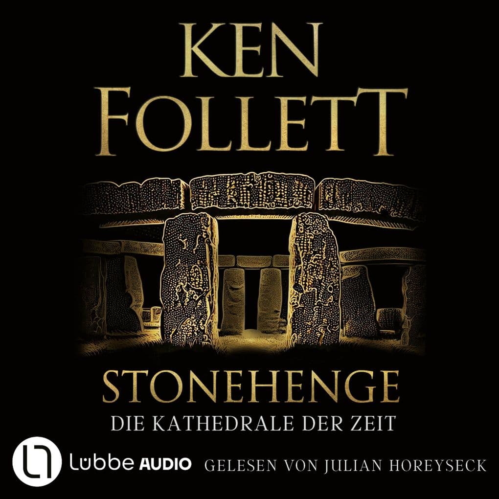 Stonehenge - Die Kathedrale der Zeit