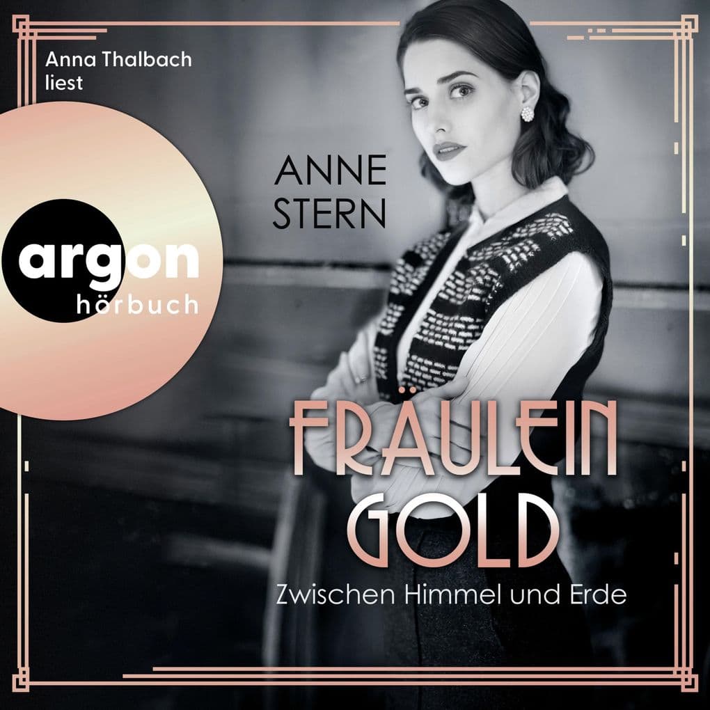 Fräulein Gold: Zwischen Himmel und Erde