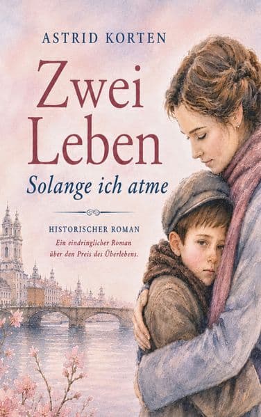 Zwei Leben - Solange ich atme