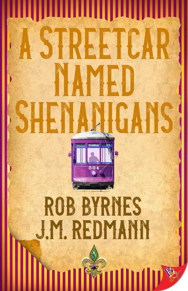 A Streetcar Named Shenanigans
