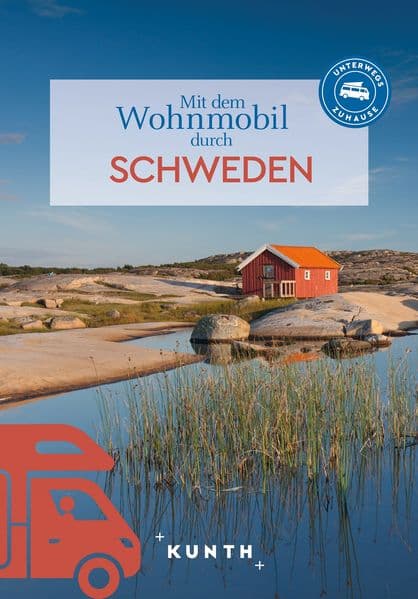 KUNTH Mit dem Wohnmobil durch Schweden