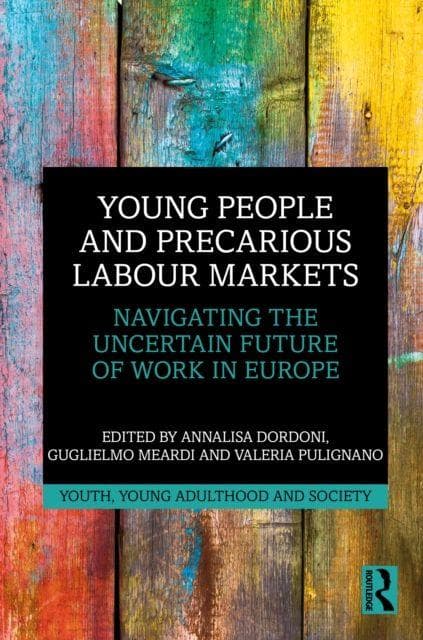 Young People and Precarious Labour Markets
