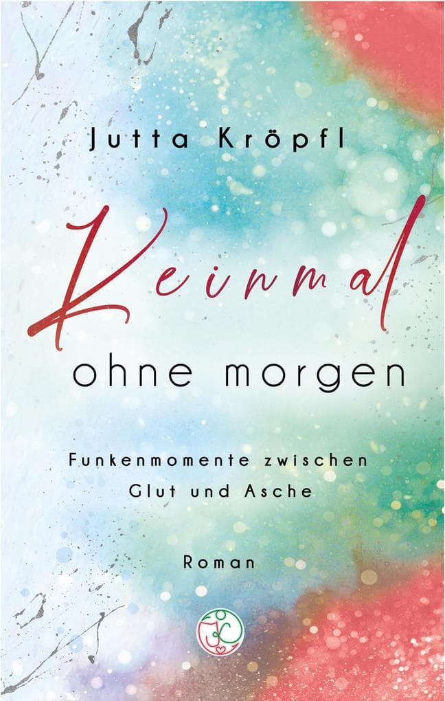 Keinmal ohne morgen