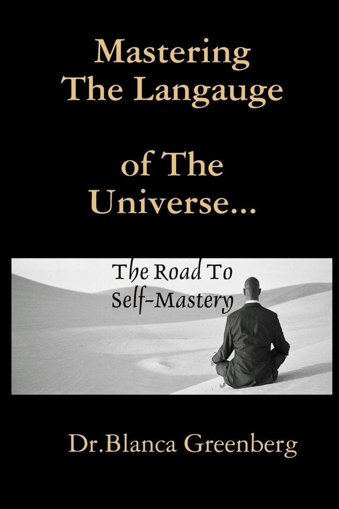 Mastering The Langauge Of The Universe