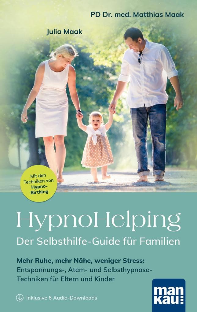 HypnoHelping - Der Selbsthilfe-Guide für Familien