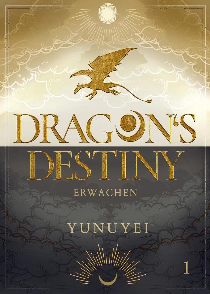 Dragon's Destiny - Erwachen