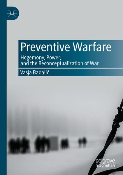 Preventive Warfare