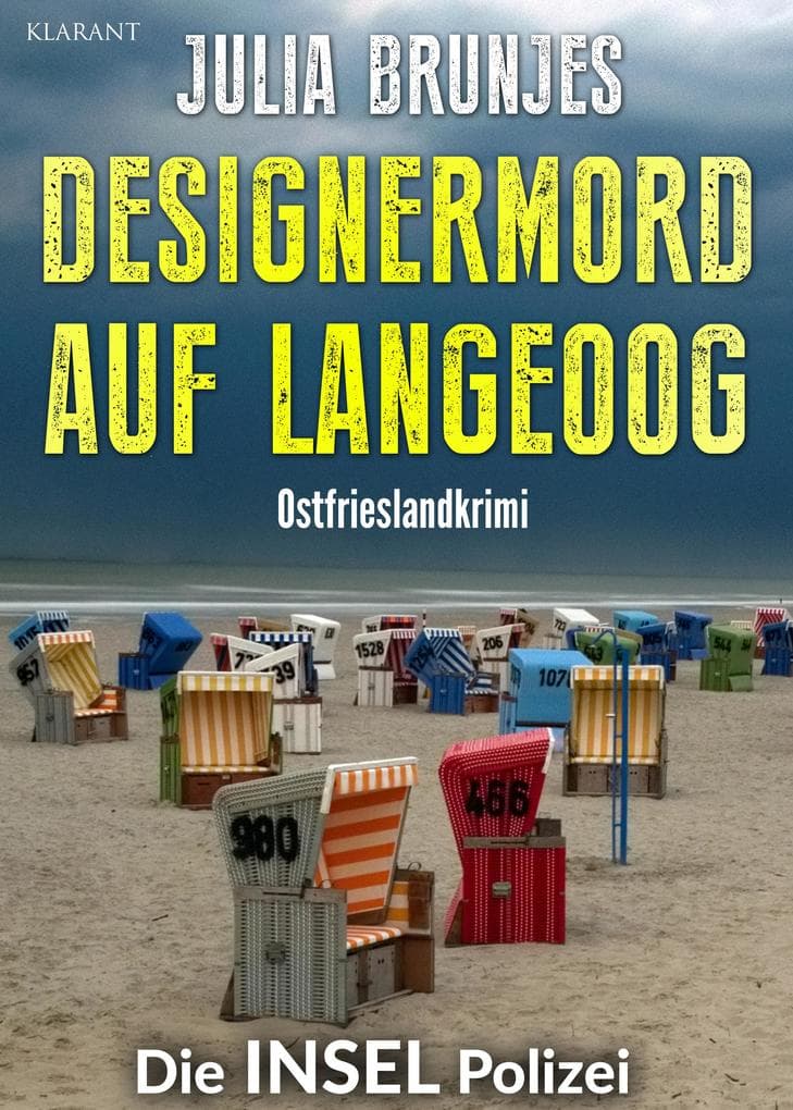 Designermord auf Langeoog. Ostfrieslandkrimi - Nordseekrimi - Langeoog Krimi