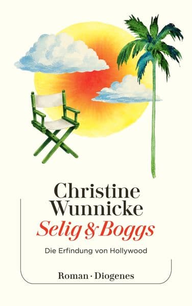 Selig & Boggs: Die Erfindung von Hollywood