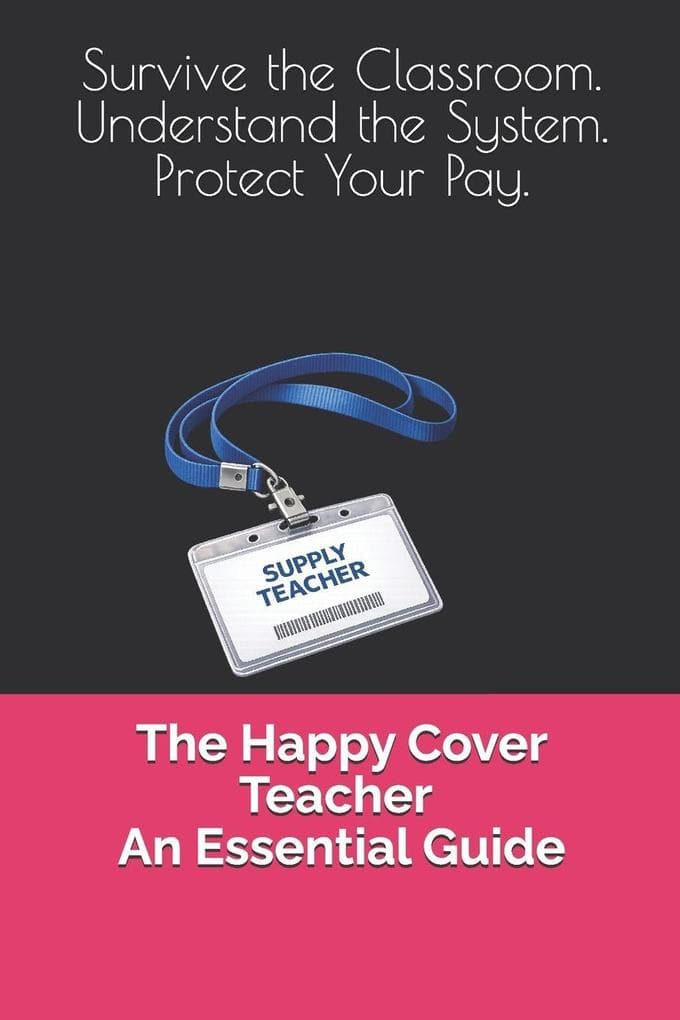 The Happy Cover Teacher - An Essential Guide
