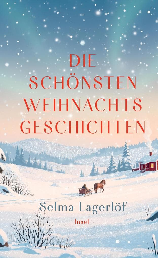 Die schönsten Weihnachtsgeschichten