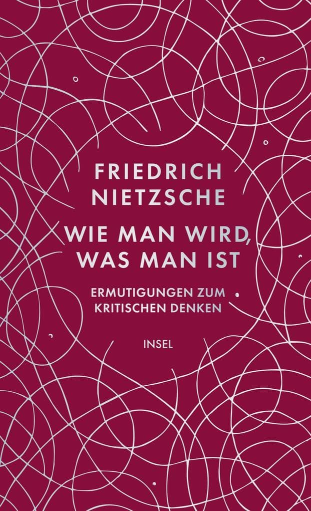 Wie man wird, was man ist