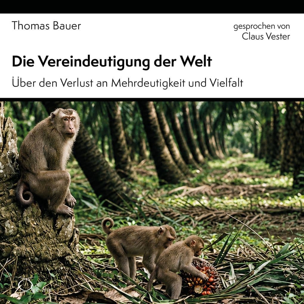 Die Vereindeutigung der Welt