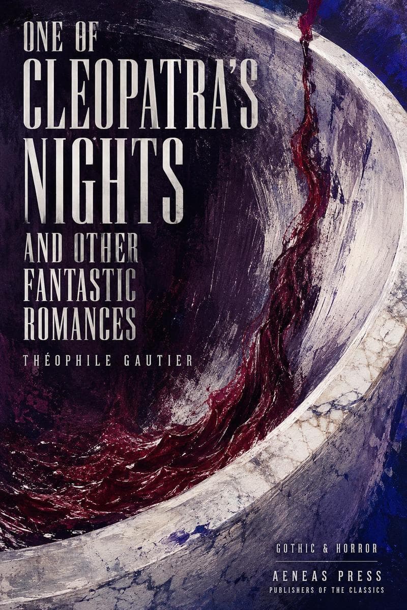 One of Cleopatra's Nights and Other Fantastic Romances