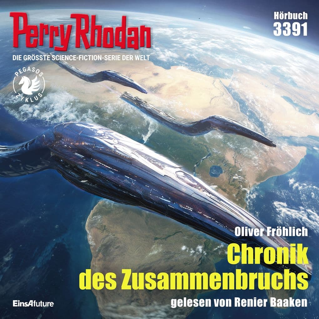 Perry Rhodan 3391: Chronik des Zusammenbruchs