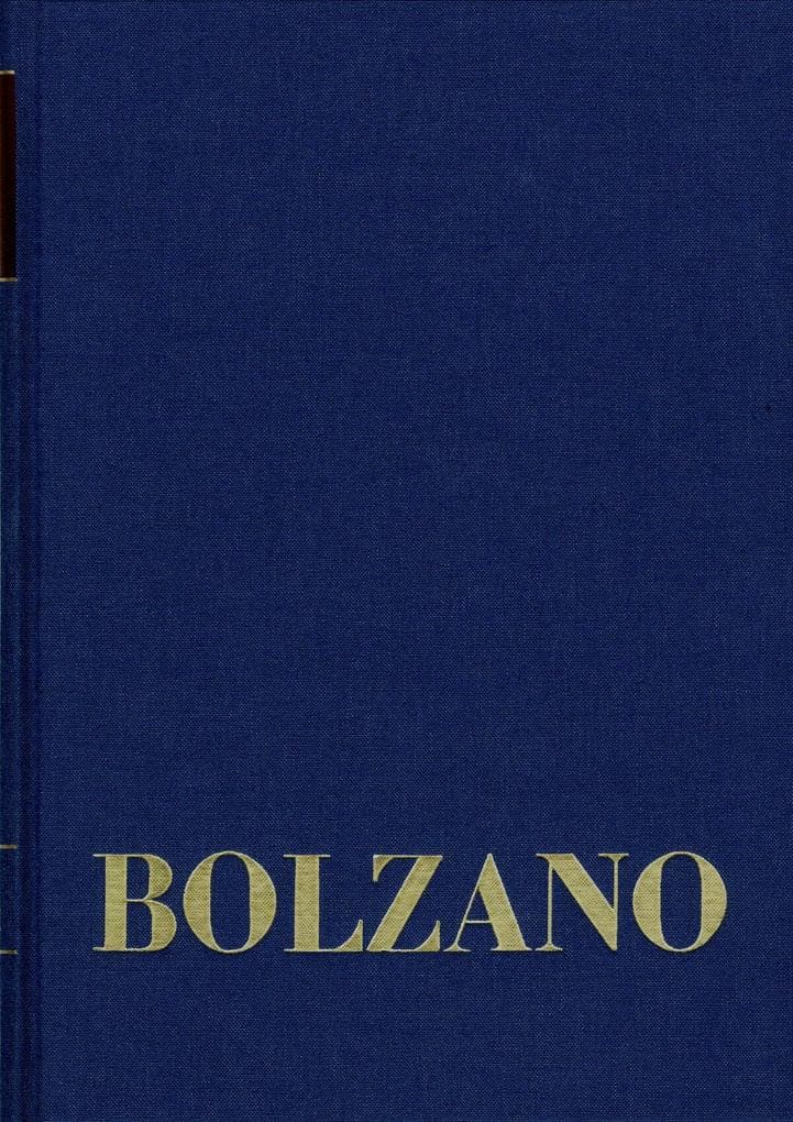 Bernard Bolzano Gesamtausgabe / Reihe II: Nachlaß. A. Nachgelassene Schriften. Band 11,2: Paradoxien des Unendlichen sowie weitere mathematische Schriften 1832-1848 II