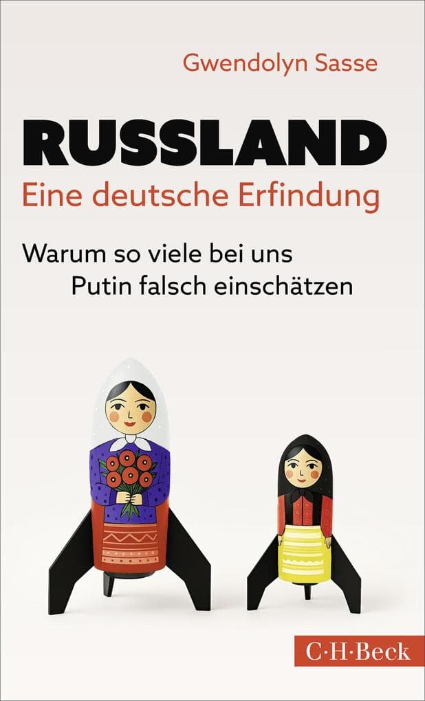 Russland - Eine deutsche Erfindung