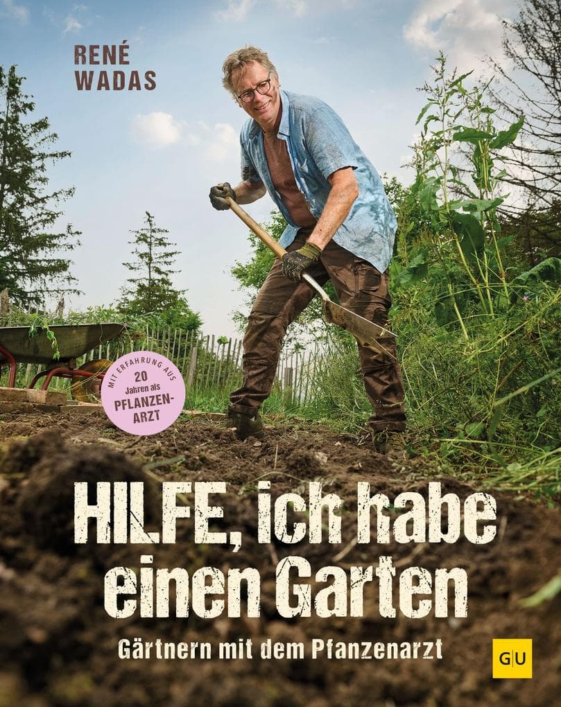 Hilfe, ich habe einen Garten