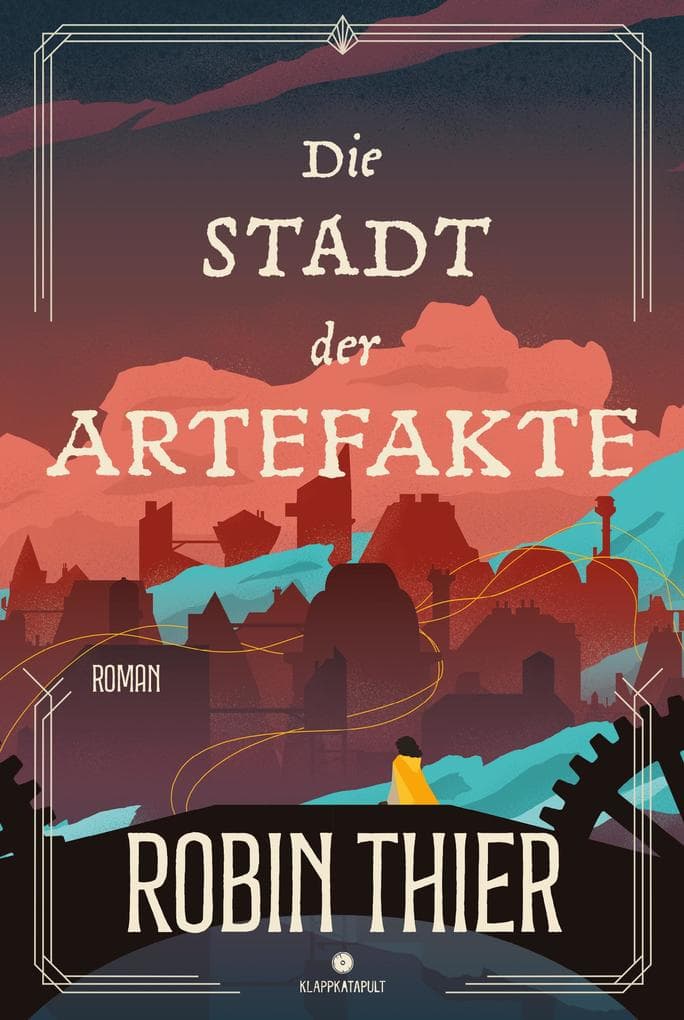 Die Stadt der Artefakte
