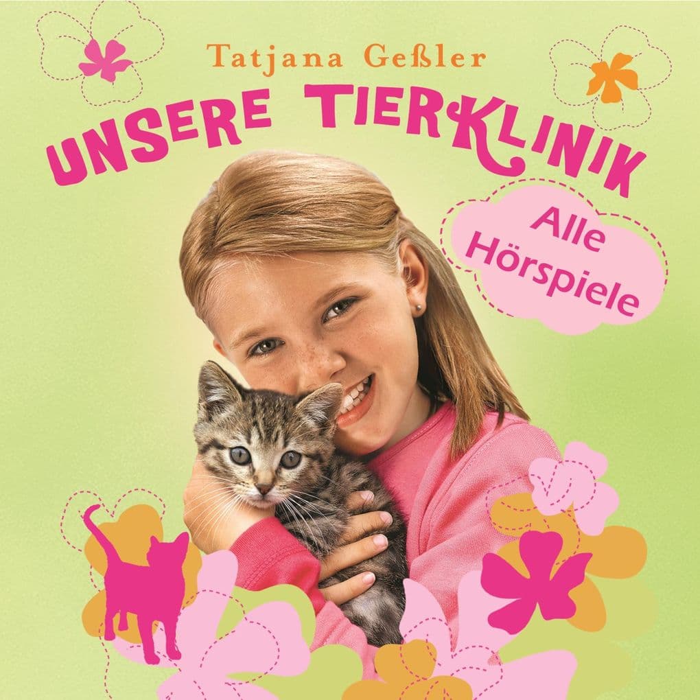 Unsere Tierklinik - Alle Hörspiele