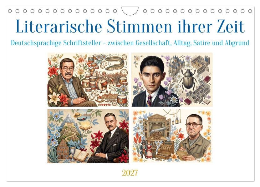 Literarische Stimmen ihrer Zeit (Wandkalender 2027 DIN A4 quer), CALVENDO Monatskalender