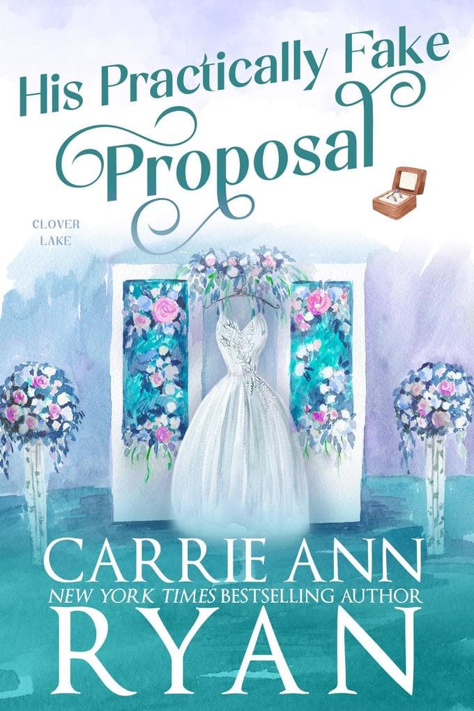 His Practically Fake Proposal