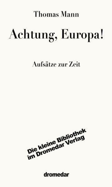 Achtung, Europa!