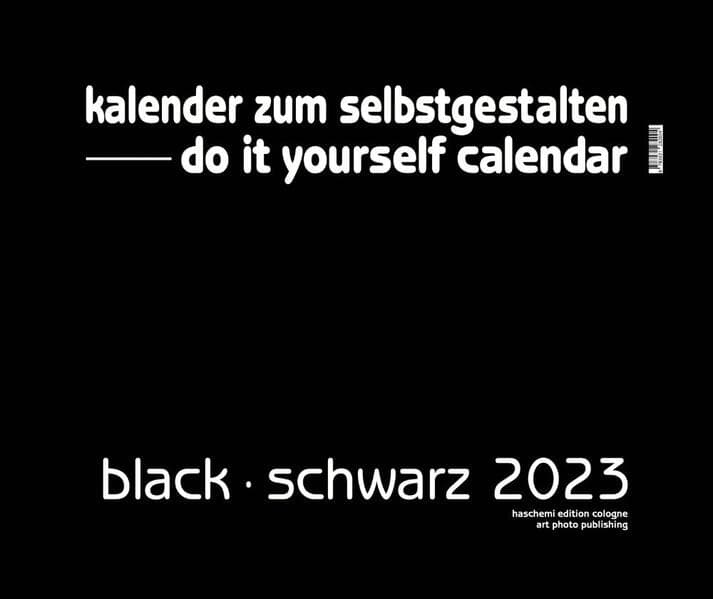 Black - Schwarz 2026 - XXL Format - Do it yourself Calendar