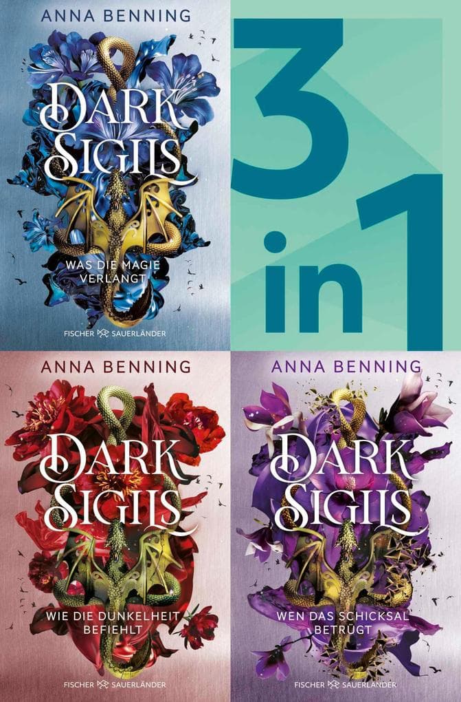 Dark Sigils Band 1-3 in einem Bundle: Was die Magie verlangt / Wie die Dunkelheit befiehlt / Wen das Schicksal betrügt