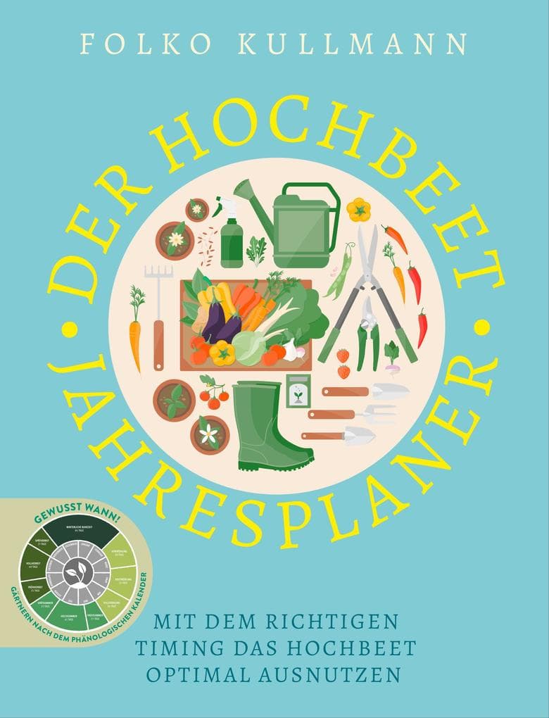 Der Hochbeet-Jahresplaner