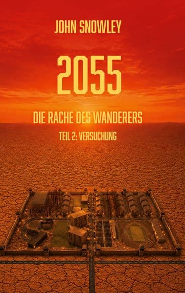2055: Die Rache des Wanderers