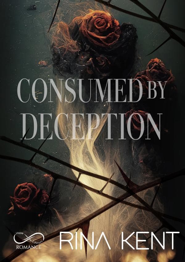 Consumed by Deception